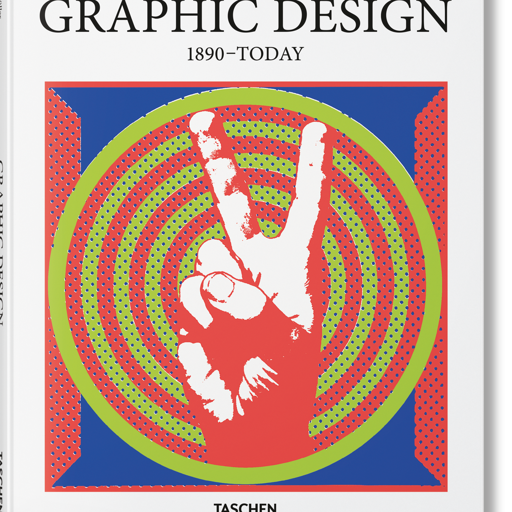 Graphic Design. 1890-Today