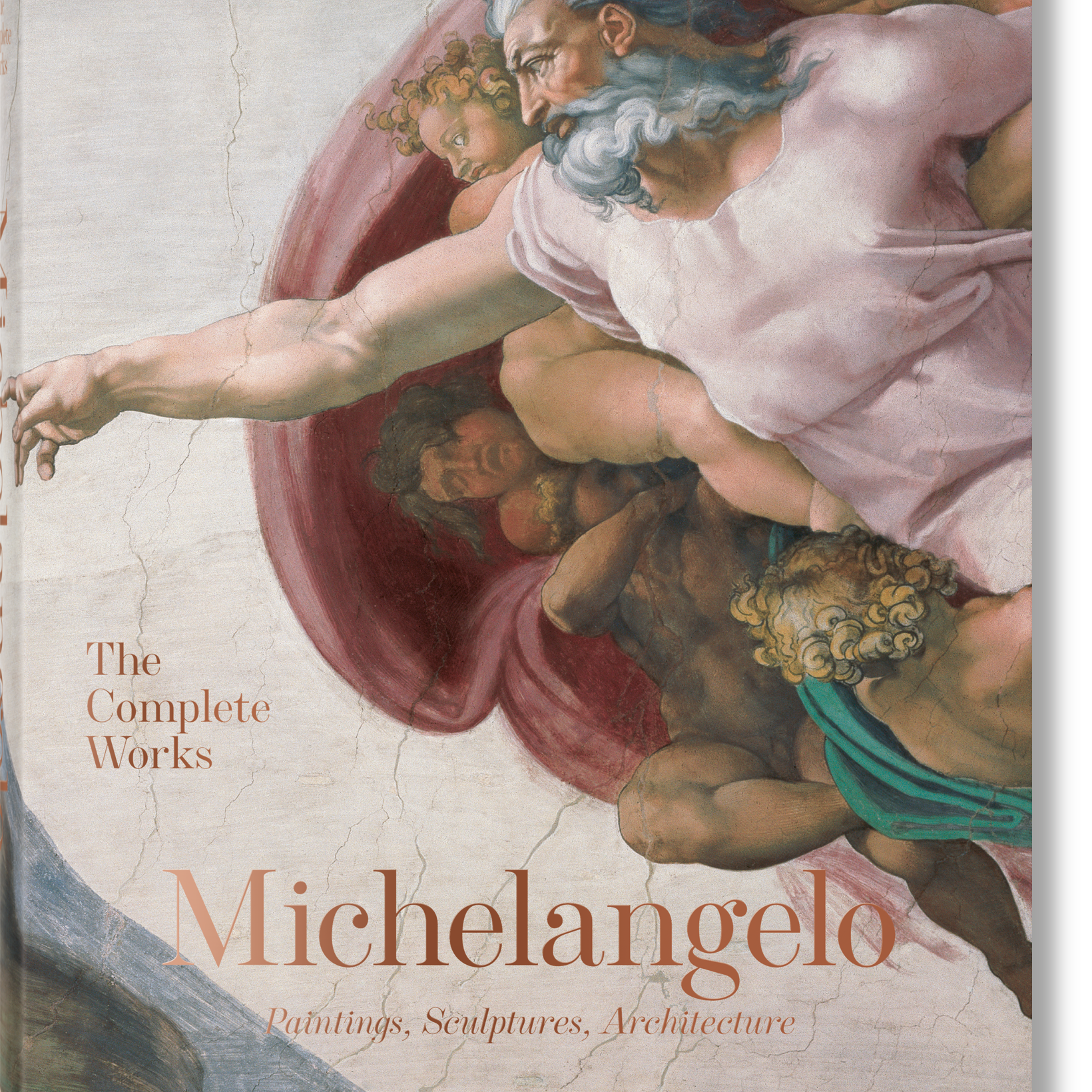 Michelangelo. The Complete Works. Paintings, Sculptures, Architecture (English)