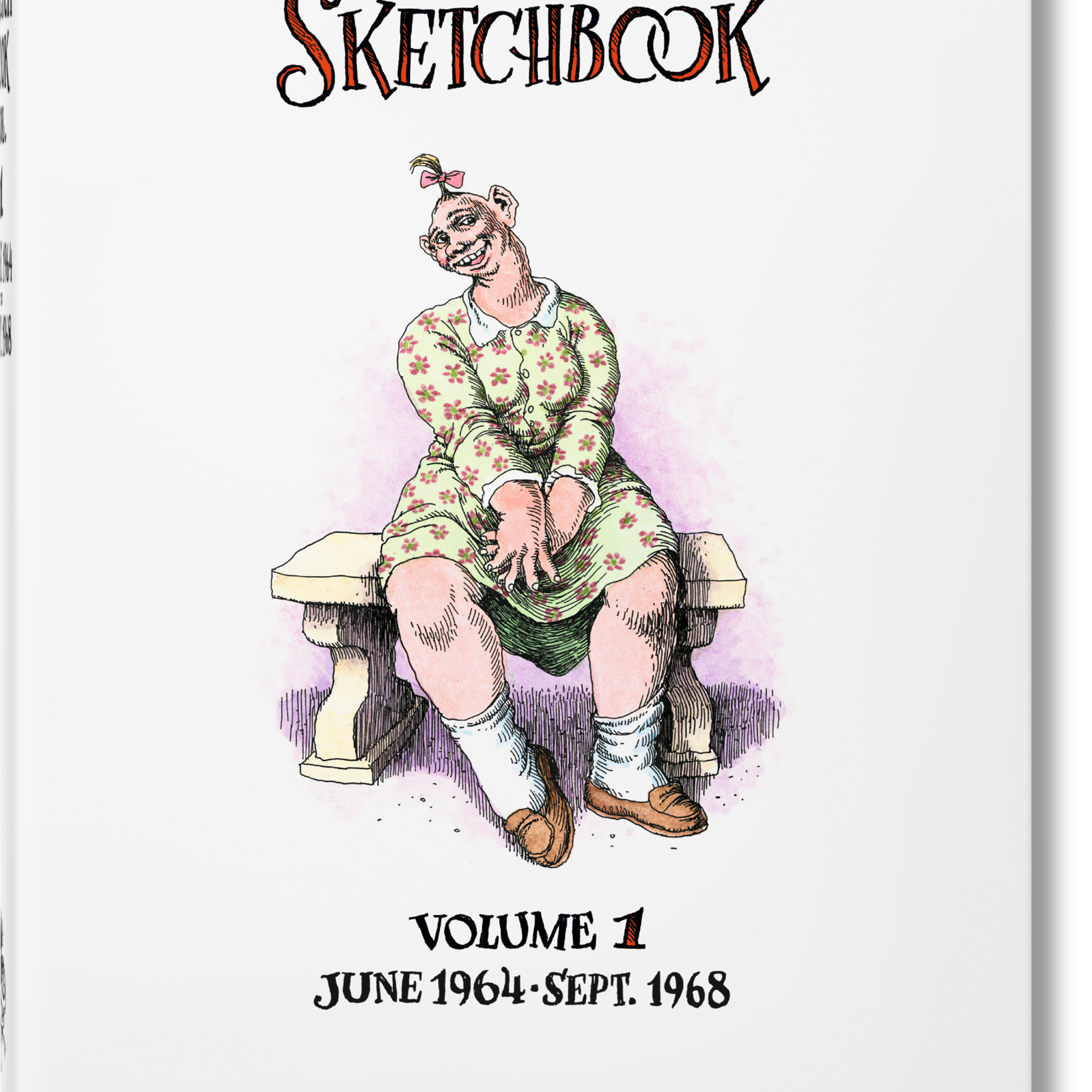 Robert Crumb. Sketchbook Vol. 1. 1964–1968 (English)