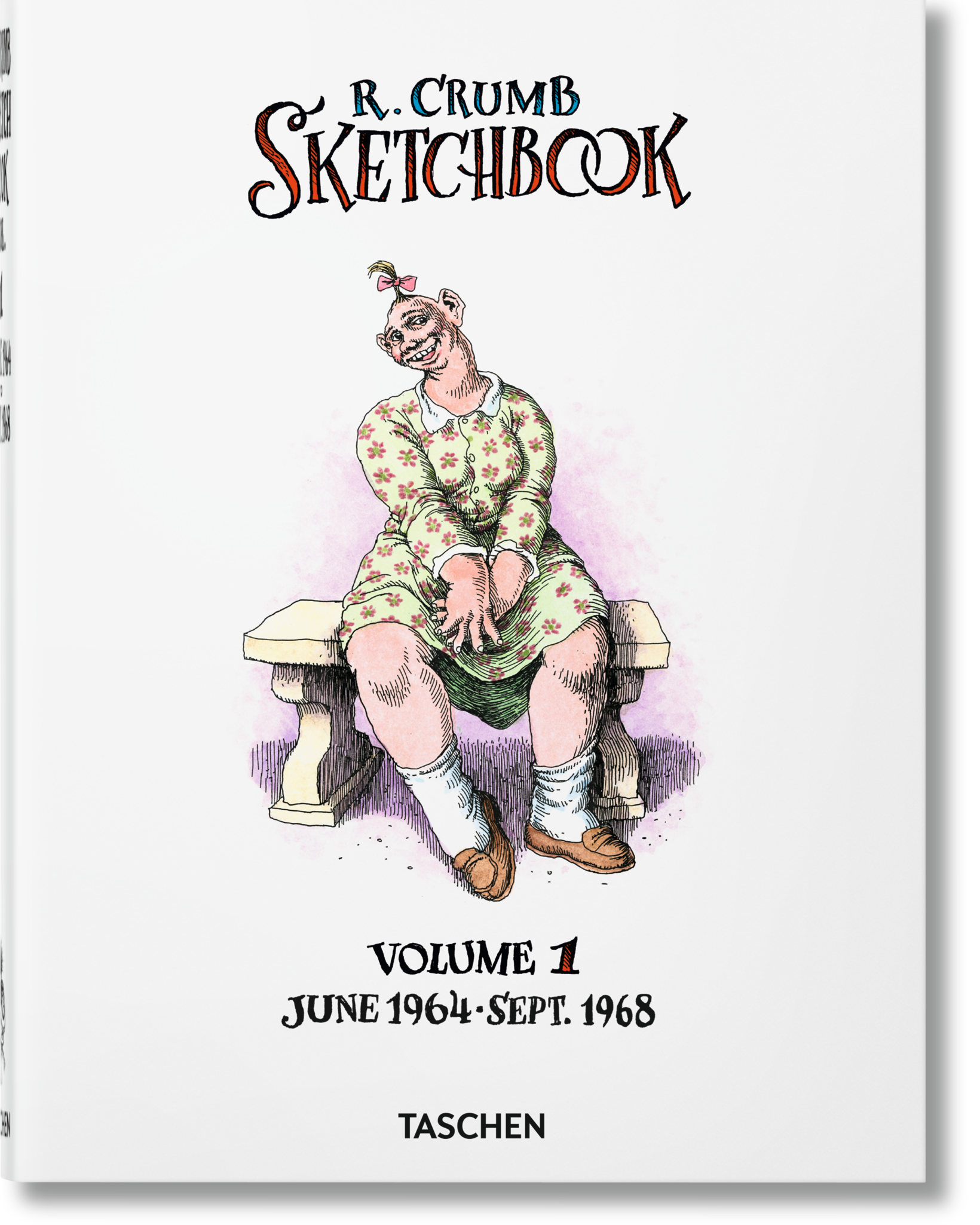 Robert Crumb. Sketchbook Vol. 1. 1964–1968 (English)