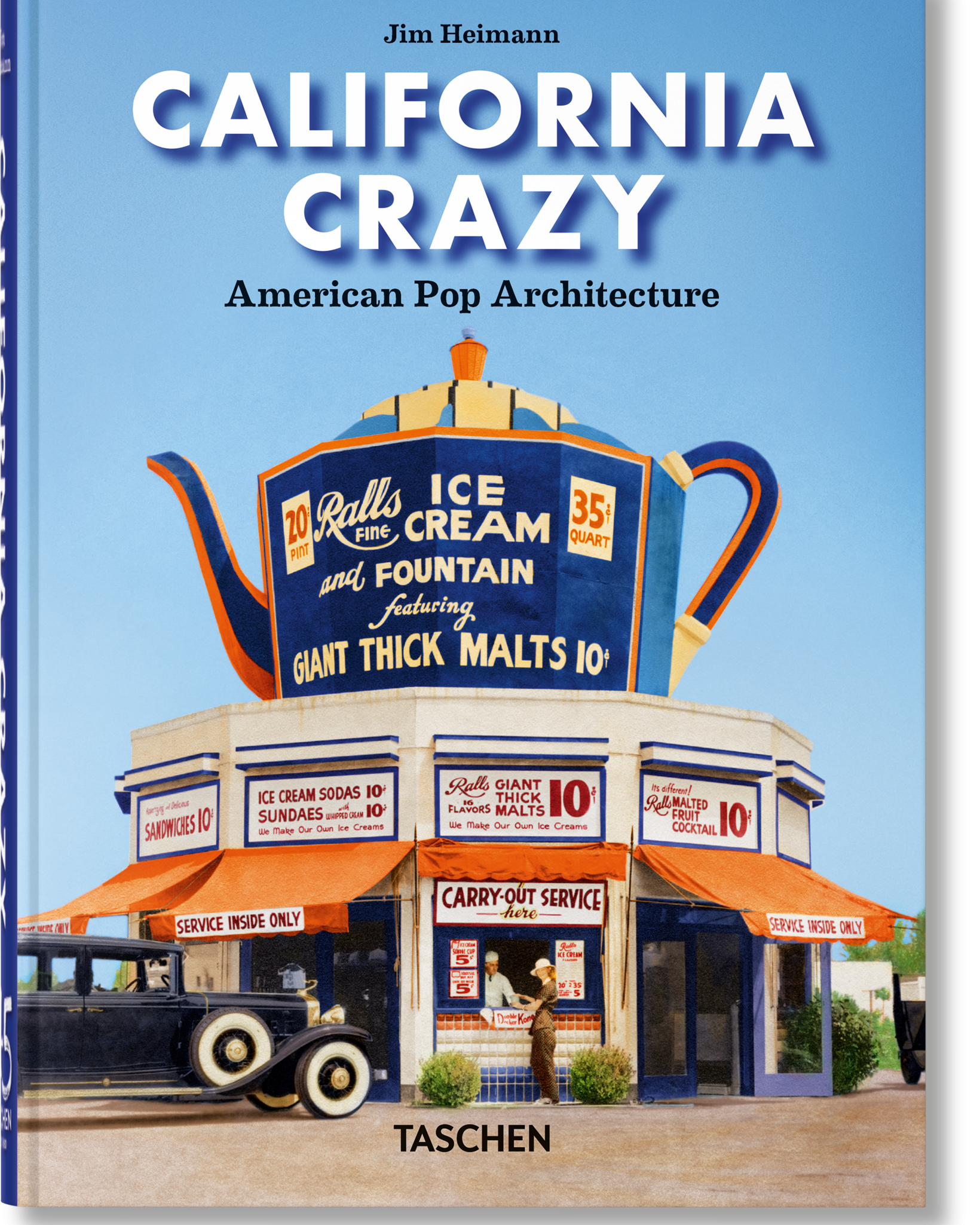 California Crazy. American Pop Architecture. 45th Ed. (English)