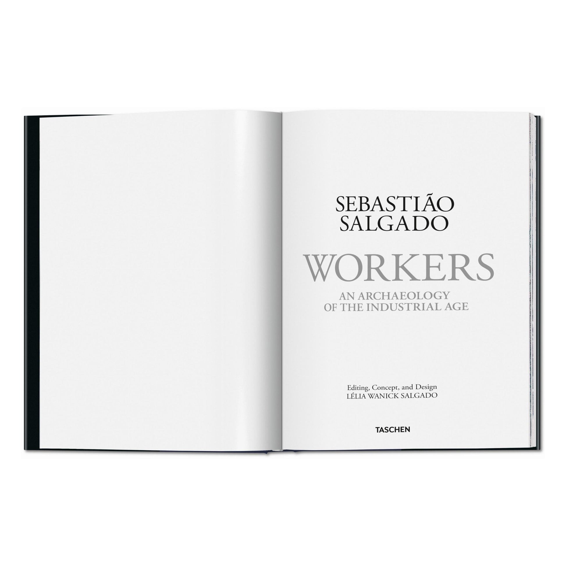 Sebastião Salgado. Workers. An Archaeology of the Industrial Age (English)